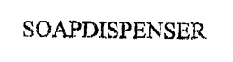 SOAPDISPENSER trademark
