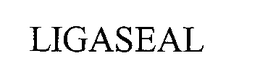 LIGASEAL trademark