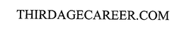 THIRDAGECAREER.COM trademark