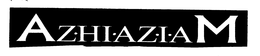 AZ-HI-AZ-I-AM trademark
