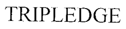 TRIPLEDGE trademark
