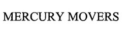 MERCURY MOVERS trademark