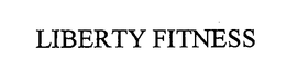 LIBERTY FITNESS trademark