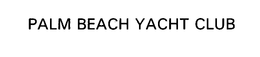 PALM BEACH YACHT CLUB trademark