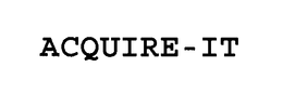 ACQUIRE-IT trademark