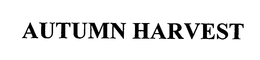 AUTUMN HARVEST trademark