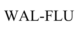 WAL-FLU trademark