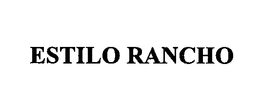 ESTILO RANCHO trademark