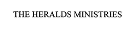 THE HERALDS MINISTRIES trademark
