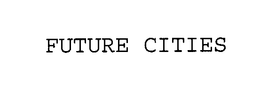 FUTURE CITIES trademark