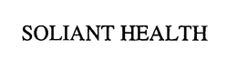 SOLIANT HEALTH trademark