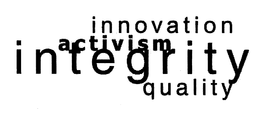 INNOVATION ACTIVISM INTEGRITY QUALITY trademark