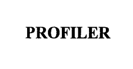 PROFILER trademark