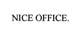 NICE OFFICE. trademark