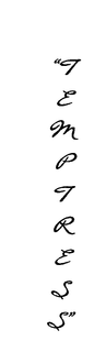 TEMPTRESS trademark