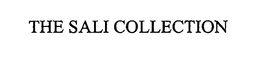 THE SALI COLLECTION trademark