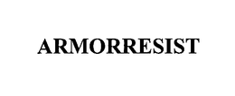 ARMORRESIST trademark