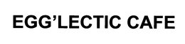 EGG'LECTIC CAFE trademark