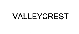 VALLEYCREST trademark