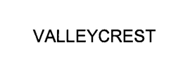 VALLEYCREST trademark