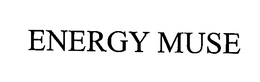ENERGY MUSE trademark