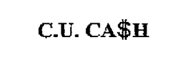 C.U. CA$H trademark