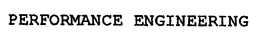 PERFORMANCE ENGINEERING trademark