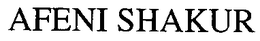 AFENI SHAKUR trademark