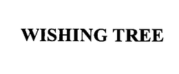 WISHING TREE trademark