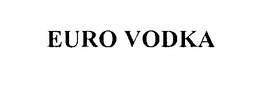 EURO VODKA trademark