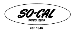 SO-CAL SPEED SHOP EST. 1946 trademark