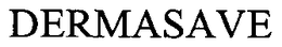 DERMASAVE trademark