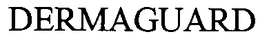 DERMAGUARD trademark