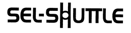 SEL-SHUTTLE trademark