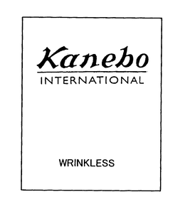 KANEBO INTERNATIONAL WRINKLESS trademark