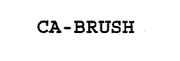 CA-BRUSH trademark