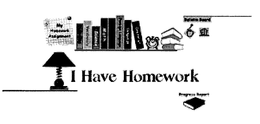 I HAVE HOMEWORK trademark