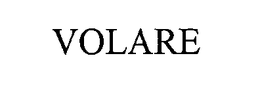 VOLARE trademark