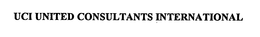 UCI UNITED CONSULTANTS INTERNATIONAL trademark