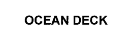 OCEAN DECK trademark