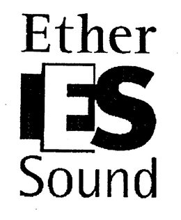 ES ETHER SOUND trademark