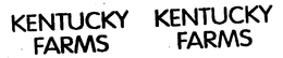 KENTUCKY FARMS trademark