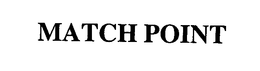 MATCH POINT trademark