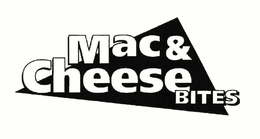 MAC & CHEESE BITES trademark
