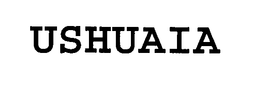 USHUAIA trademark