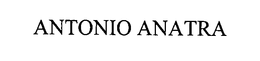 ANTONIO ANATRA trademark
