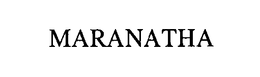 MARANATHA trademark