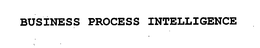 BUSINESS PROCESS INTELLIGENCE trademark