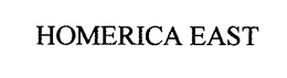 HOMERICA EAST trademark