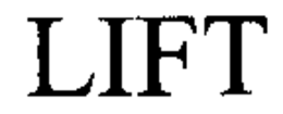 LIFT trademark